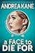 A Face to Die For (Forensic Instincts #6)