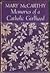 Memories of a Catholic Girlhood by Mary McCarthy
