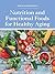 Nutrition and Functional Foods for Healthy Aging