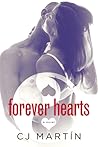 Forever Hearts by C.J. Martín