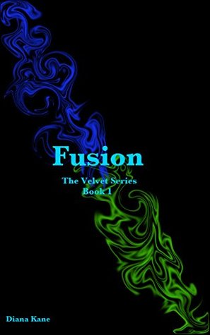 Fusion (The Velvet, #1)