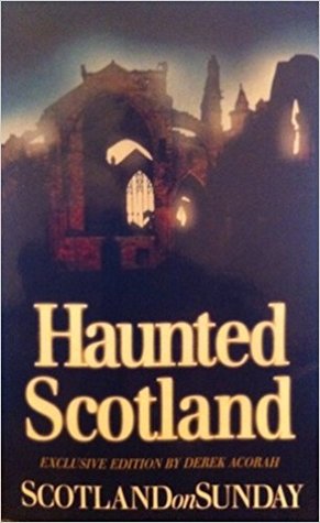 Haunted Scotland