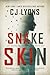 Snake Skin by C.J. Lyons