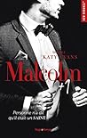 Malcolm +1 by Katy Evans