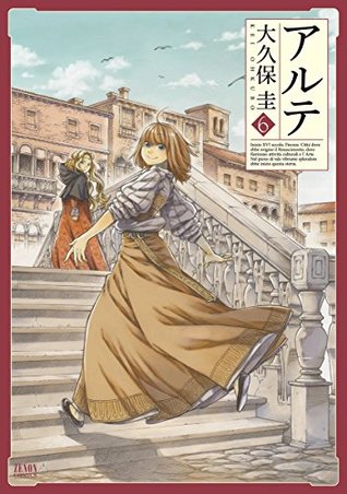 アルテ 6 (Arte, #6)