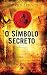 O Símbolo secreto