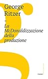 La McDonaldizzazi...