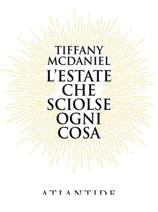 L'estate che sciolse ogni cosa
