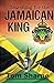 Searching for the Jamaican King by Tom Gross