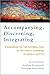 Accompanying, Discerning, Integrating by José Granados