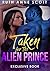 Taken for the Alien Prince