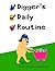 Digger's Daily Routine