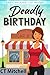 Deadly Birthday (Kate Macke...