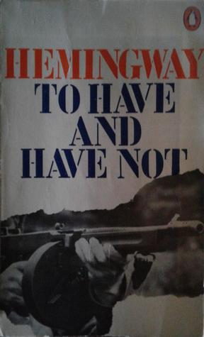 To Have and Have Not