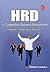 HRD in Competitive Business Environment - Realities, Challeng... by Srinivas R. Kandula