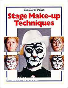 The Art of Doing Stage Make Up Techniques (Paperback)