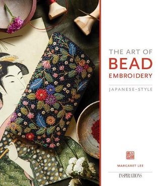 The Art Of Bead Embroidery (Paperback)