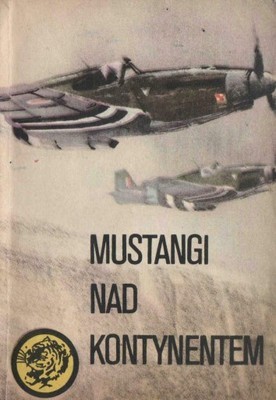 Mustangi nad kontynentem
