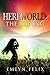 Hereworld by Emlyn Felix