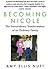 Becoming Nicole by Amy Ellis Nutt