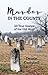 Murder in the County by Denele Pitts Campbell