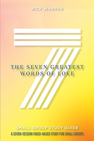 The Seven Words of Love Study Guide