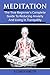 Meditation: The True Beginn...
