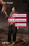 Une histoire de la Révolution française (LA FABRIQUE) (French Edition) Book cover for Une histoire de la Révolution française (LA FABRIQUE) (French Edition)
