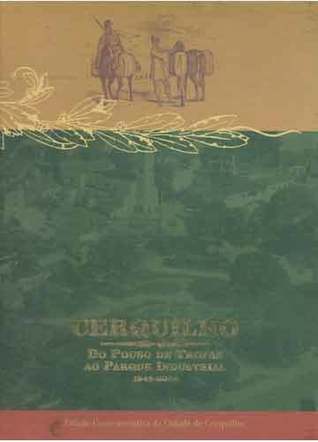 Cerquilho: do pouso de tropas ao parque industrial 1949-2004 (Hardcover)
