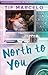 North to You (Journey to the Heart, #1)