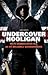 Undercover Hooligan