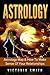 Astrology: The Astrology Ma...
