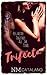 Trifecta by N.M. Catalano