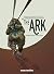 The Ark Vol. 1: The Ark