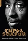 Tupac Shakur: The...