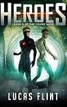 Heroes (The Young Neos #5)