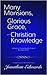 Many Mansions, Glorious Grace, and Christian Knowledge: Three Classic Sermons From Jonathan Edwards Updated to Contemporary English
