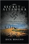 The Secret of Altamura: Nazi Crimes, Italian Treasure