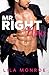 Mr Right Now (Lucky in Love, #4)