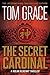 The Secret Cardinal (Nolan Kilkenny Mystery, #5)