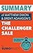 Summary of Mathew Dixon and Brent Adamson's The Challenger Sale by Sumoreads