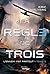 L'ennemi est partout (La règle de trois, #2)