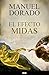 El Efecto Midas (Spanish Edition)