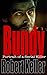 Bundy: Portrait of a Serial...