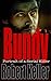 Bundy by Robert Keller