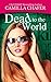 Dead to the World (Deadline...