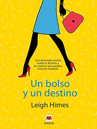 Un bolso y un destino (Grandes Novelas) (Spanish Edition)