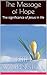 The Message of Hope: The si...