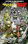 Batman / Tortugas Ninja by James Tynion IV