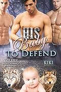 His Baby to Defend